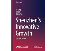 Shenzhen's Innovative Growth: Past and Future