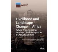 Sheona Shackleton Livelihood and Landscape Change in Africa (Tascabile)