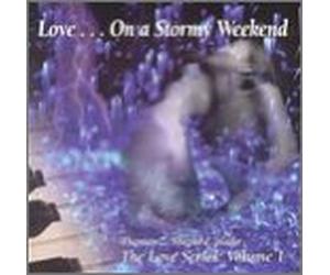 Shepard, Thomas Z - Love on a Stormy Weekend