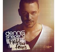 Sheperd, Dennis - Fight Your Fears