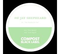 Shepheard, Jay - Compost Black Label 87
