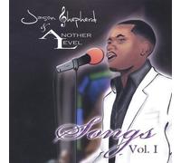 Shepherd, Jason & Another Level - Vol. 1-Songs