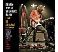Shepherd, Kenny Wayne - Live! In Chicago