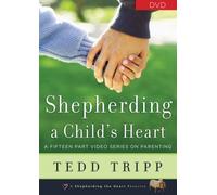 SHEPHERDING A CHILDS HEART DVD SERIES
