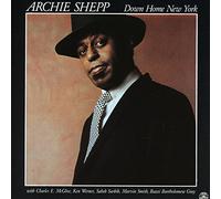 Shepp, Archie - Down Home New York
