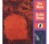 Shepp Archie - Fire Music