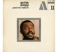 Shepp,Archie - Poem for Malcom (Byg Series)