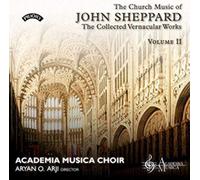 John Sheppard The Church Music of John Sheppard: The Collected Vernacular W (CD)