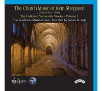John Sheppard The Church Music of John Sheppard: The Collected Vernacular W (CD)