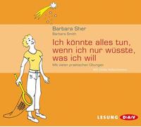 Sher,Barbara - Ich könnte alles tun, wenn ich nur wüsste, was ich will