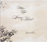 Shera, Lauren - Once I Was A Bird