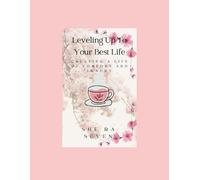 Shera Seven Leveling Up to Your Best Life (Tascabile)