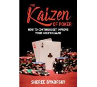 Sheree Bykofsky The Kaizen of Poker (Tascabile)