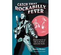 Sheree Homer Catch That Rockabilly Fever (Tascabile)