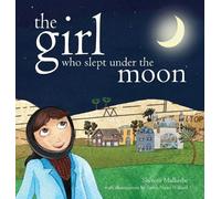 Shereen Malherbe The Girl Who Slept Under the Moon (Copertina rigida)