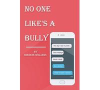 Sherene Williams No One Like's A Bully (Tascabile)