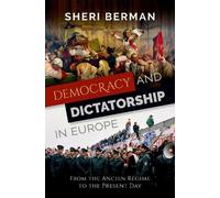 Sheri Berman Democracy and Dictatorship in Europe (Tascabile)