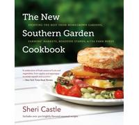Sheri Castle The New Southern Garden Cookbook (Tascabile)