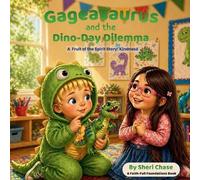 Sheri Chase Gageasaurus and the Dino-Day Dilemma (Tascabile)