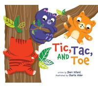 Sheri Dillard Tic, Tac, and Toe (Copertina rigida) (PRESALE 04/11/2025)
