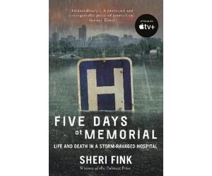 Sheri Fink Five Days at Memorial (Tascabile)