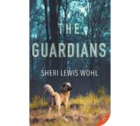 Sheri Lewis Wohl The Guardians (Tascabile)