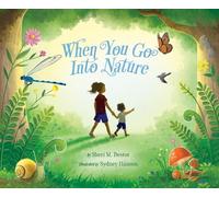 Sheri M Bestor When You Go Into Nature (Copertina rigida)