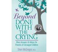 Sheri McGregor Beyond Done With The Crying (Tascabile)