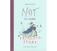 Sheri Radford Not Just Another Princess Story (Copertina rigida)