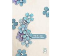 Sheri Rose Shep NLT THRIVE Creative Journaling Devotional Bib (Copertina rigida)