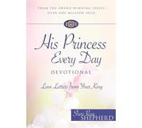 Sheri Rose Shepherd His Princess Every Day Devotional (Copertina rigida)