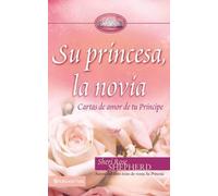 Sheri Rose Shepherd Su Princesa Novia (Copertina rigida) Su Princesa Serie
