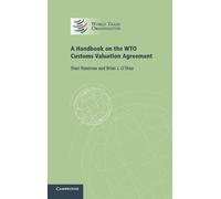 Sheri Rosenow Brian A Handbook on the WTO Customs Valuation (Copertina rigida)