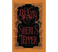 Sheri S. Tepper Beauty (Tascabile)