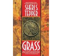 Sheri S. Tepper Grass (Tascabile) Arbai