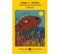 Sheri S. Tepper Grass (Tascabile) S.F. Masterworks