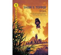 Sheri S. Tepper Grass (Tascabile) S.F. Masterworks