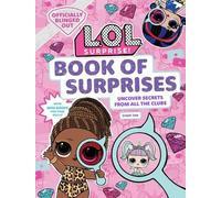 Sheri Tan L.O.L. Surprise Book of Surprises (Copertina rigida) L.O.L. Surprise