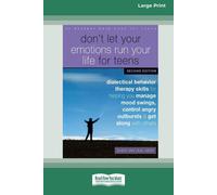Sheri Van Dijk Don't Let Your Emotions Run Your Life for Teens (Tascabile)
