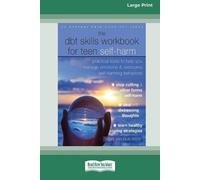 Sheri Van Dijk The DBT Skills Workbook for Teen Self-Harm (Tascabile)