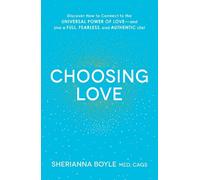 Sherianna Boyle Choosing Love (Tascabile)