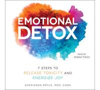 Sherianna Boyle Emotional Detox Now (Tascabile)