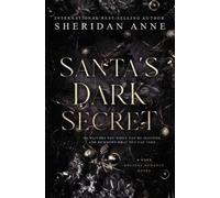 Sheridan Anne Santa's Dark Secret (Tascabile)