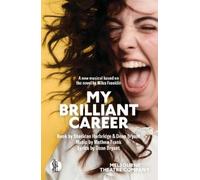 Sheridan Harbridge Dean Bryant My Brilliant Career (Tascabile)