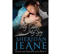 Sheridan Jeane My Lady, My Spy (Tascabile) Secrets and Seduction