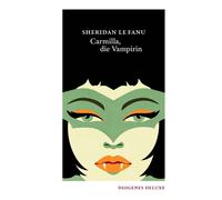 Sheridan Le Fanu Helmut D Carmilla, die Vampirin (diogenes de (Copertina rigida)