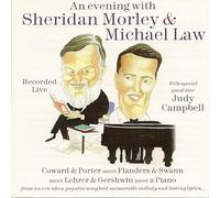 Sheridan Morley & Michael Law [ with special guest star Judy Campbell ] - An Evening With Sheridan Morley and Michael Law. CD