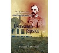 Sheridan R Barringer Unhonored Service (Copertina rigida)