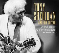 Sheridan, Tony - Unplugged At Galerie Flensburg 1981
