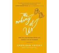 Sheridan Voysey The Making of Us (Tascabile)